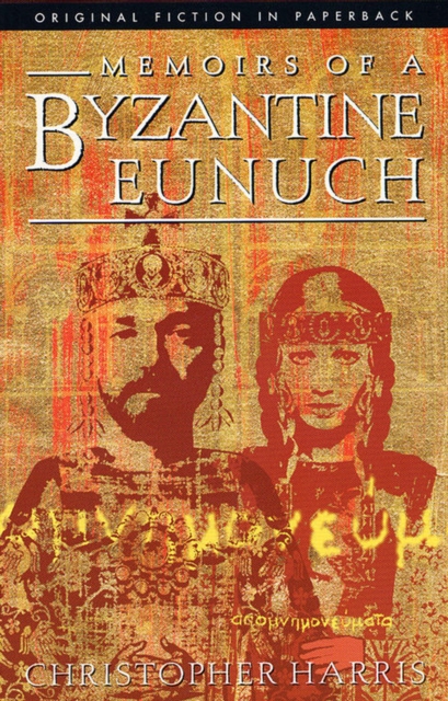Memoirs of a Byzantine Eunuch, EPUB eBook