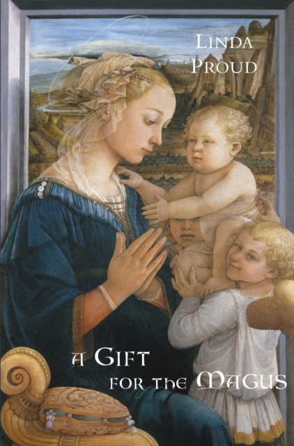 A Gift for the Magus : the story of Filippo Lippi and Cosimo de' Medici, EPUB eBook