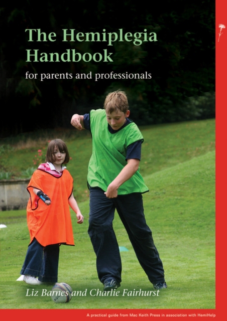 The Hemiplegia Handbook, Paperback / softback Book