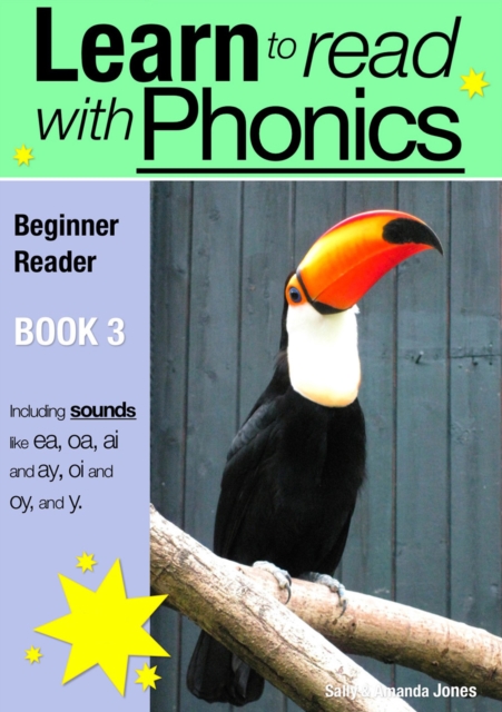 Learn to Read with Phonics - Book 3 : Learn to Read Rapidly in as Little as Six Months, EPUB eBook