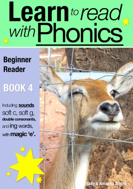 Learn to Read with Phonics - Book 4 : Learn to Read Rapidly in as Little as Six Months, PDF eBook