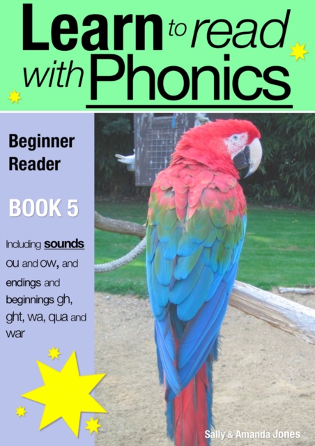Learn to Read with Phonics - Book 5 : Learn to Read Rapidly in as Little as Six Months, PDF eBook