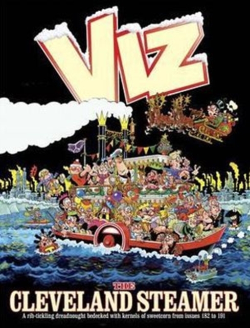 The Cleveland Steamer : Viz Annual 2012, Hardback Book