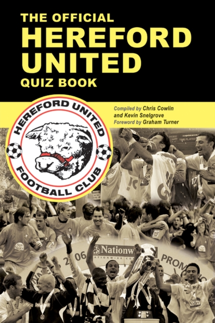 The Official Hereford United Quiz Book, PDF eBook