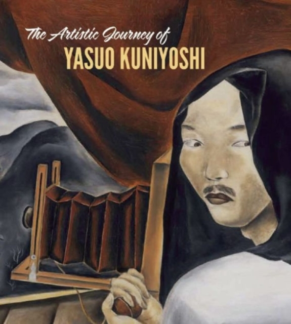 Artistic Journey of Yasuo Kuniyoshi, Hardback Book
