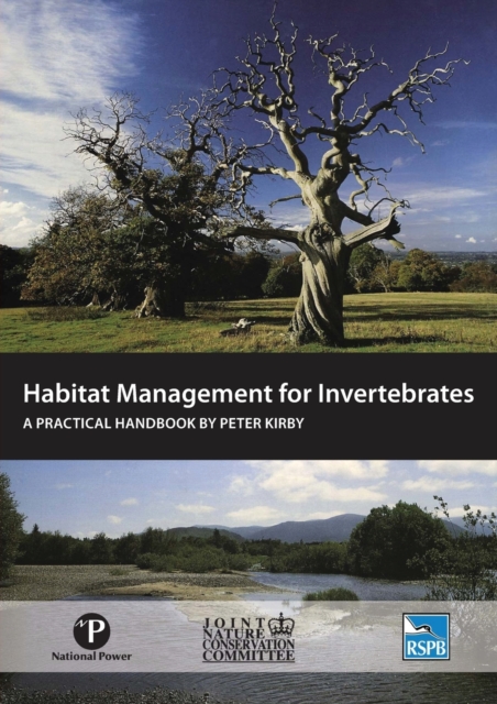 Habitat Management for Invertebrates : A practical handbook, Paperback / softback Book