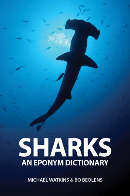 Sharks: An Eponym Dictionary, EPUB eBook