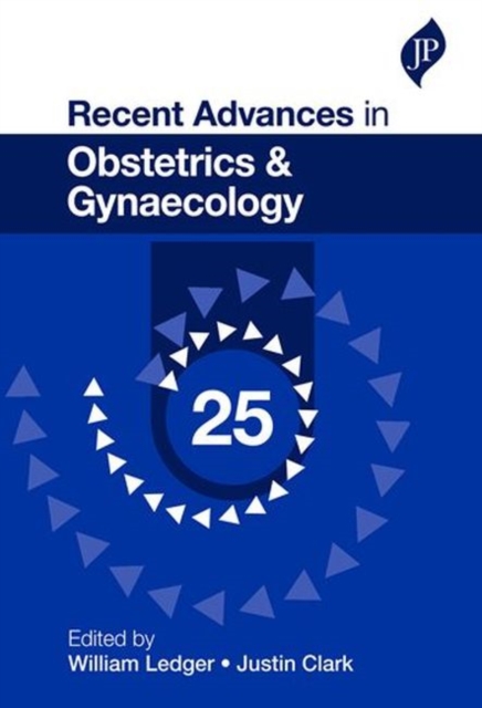 Recent Advances in Obstetrics & Gynaecology: 25, Paperback / softback Book
