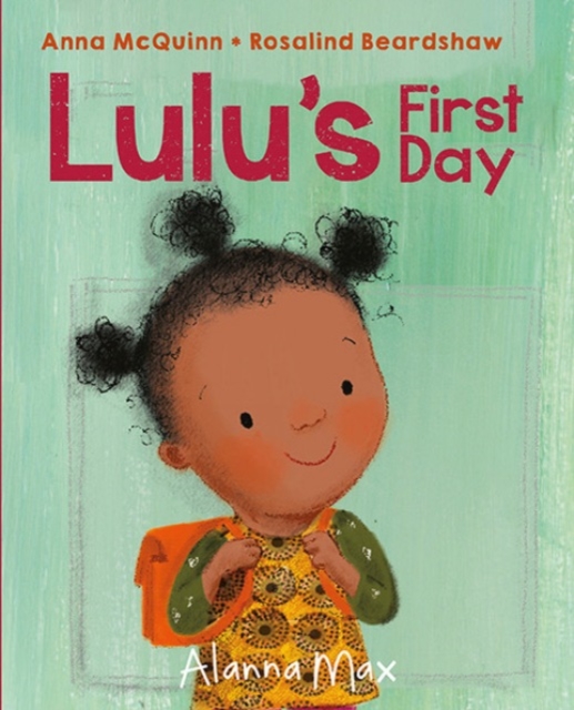 Lulu's First Day, Hardback Book