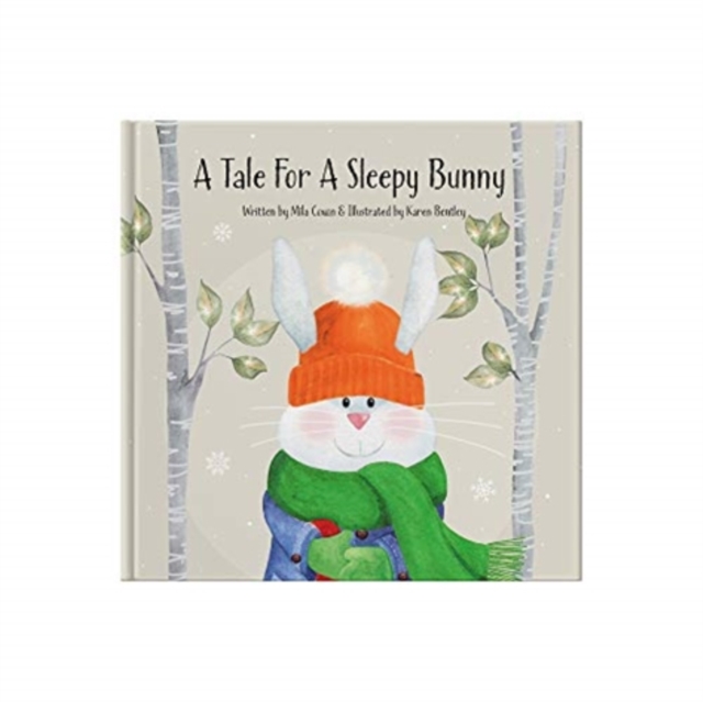 A Tale For A Sleepy Bunny, Hardback Book