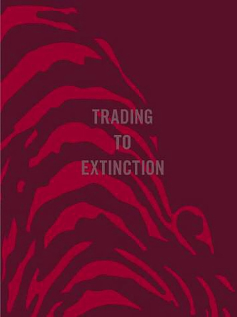 Trading To Extinction, Hardback Book