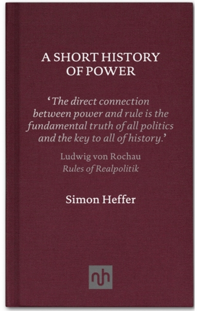 A Short History of Power, Hardback Book
