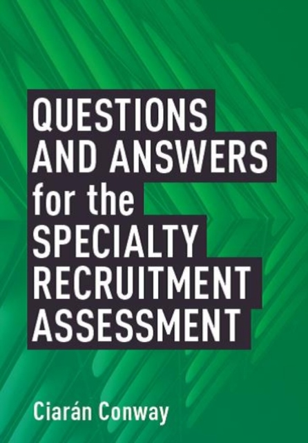 Questions and Answers for the Specialty Recruitment Assessment, EPUB eBook