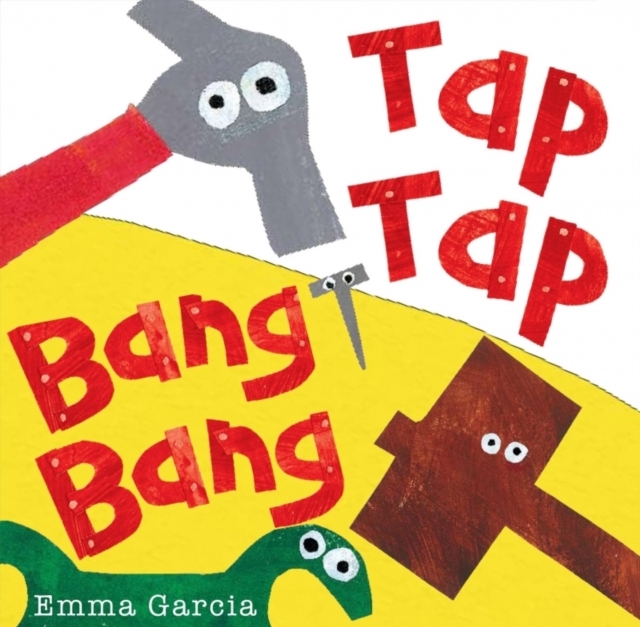 Tap Tap Bang Bang, Board book Book