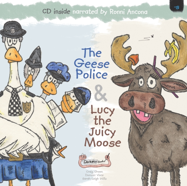 The Geese Police and Lucy the Juicy Moose, Mixed media product Book