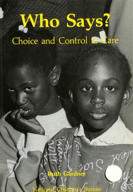 Who Says? : Choice and control in care, PDF eBook