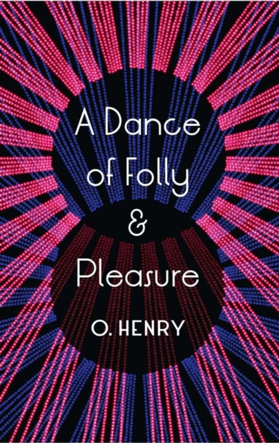 A Dance of Folly and Pleasure, EPUB eBook