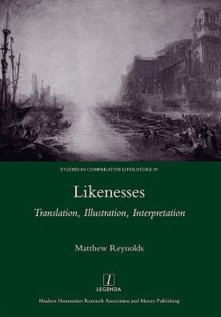 Likenesses : Translation, Illustration, Interpretation, Hardback Book