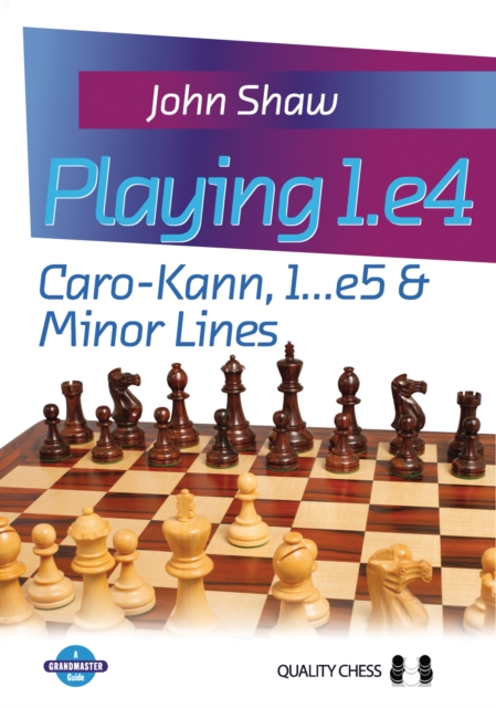 Playing 1.e4 : Caro-Kann, 1...e5 and Minor Lines, Paperback / softback Book
