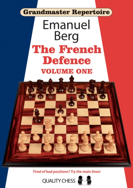 Grandmaster Repertoire 14 - The French Defence Volume One, Paperback / softback Book