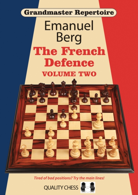 Grandmaster Repertoire 15 - The French Defence Volume Two, Paperback / softback Book