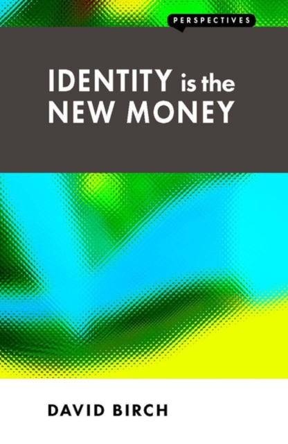 Identity is the New Money, EPUB eBook