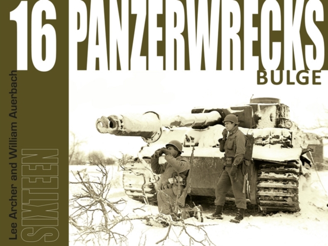 Panzerwrecks 16 : Bulge, Paperback / softback Book