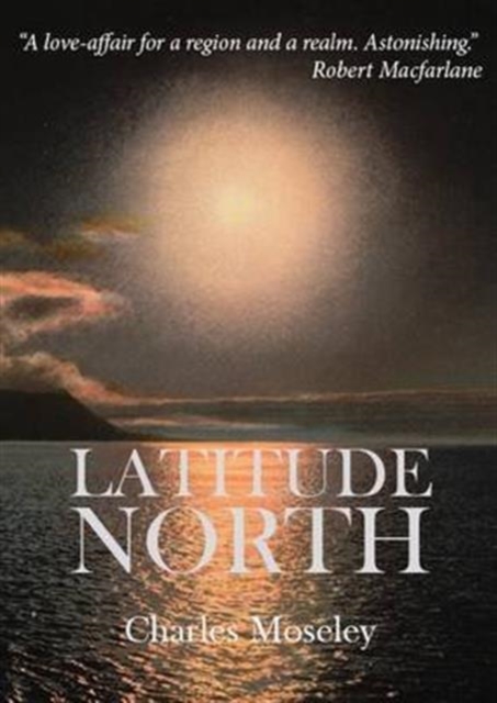 Latitude North, Hardback Book