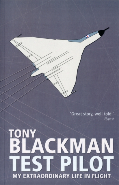 Tony Blackman Test Pilot, Paperback / softback Book