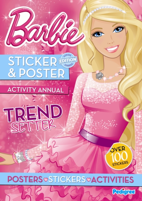 Barbie Sticker & Poster Activity Annual, Paperback Book
