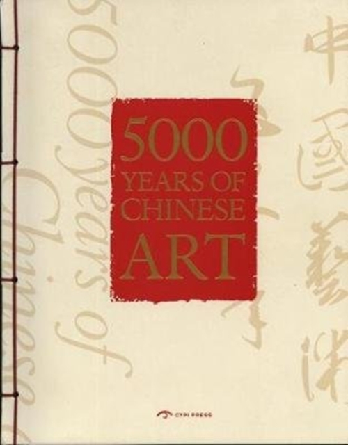 5000 Years of Chinese Art, Paperback / softback Book