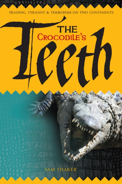 Crocodile's Teeth, EPUB eBook