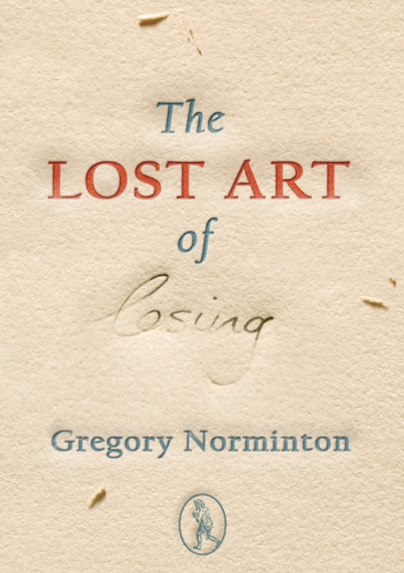 The Lost Art of Losing, EPUB eBook
