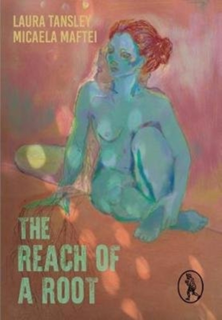 The Reach of a Root, Paperback / softback Book