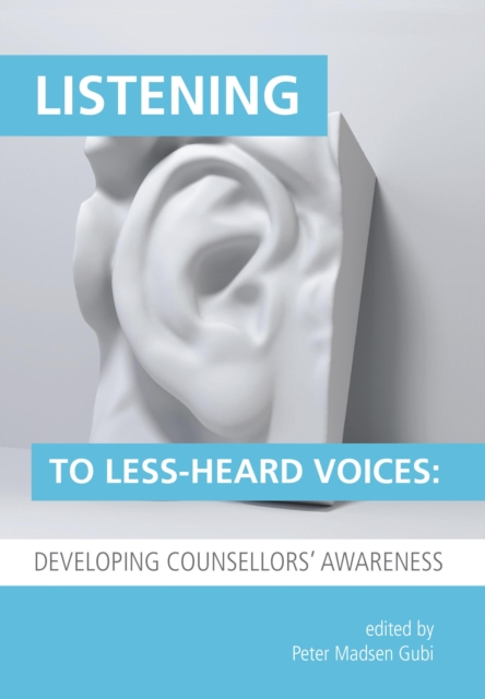 Listening to Less-Heard Voices, PDF eBook