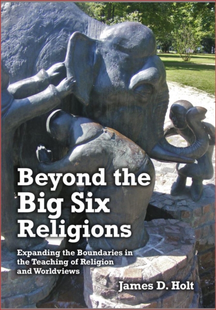Beyond the Big Six Religions, PDF eBook