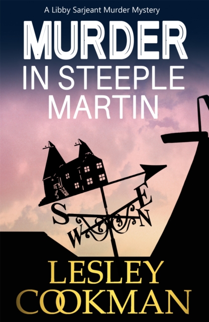 Murder in Steeple Martin : a completely gripping English cozy mystery in the village of Steeple Martin, Paperback / softback Book
