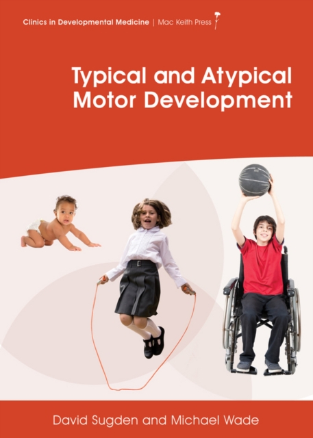 Typical and Atypical Motor Development, Hardback Book