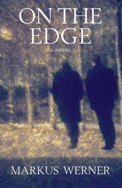On the Edge : A Novel, Paperback / softback Book