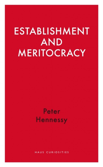Establishment and Meritocracy, Paperback / softback Book