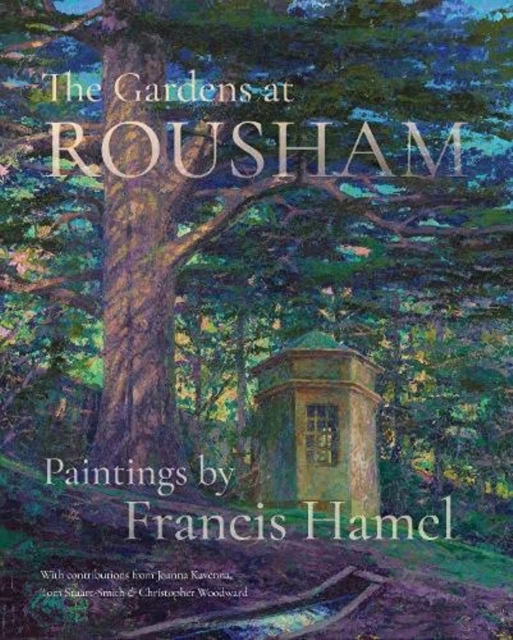 The Gardens At Rousham, Hardback Book