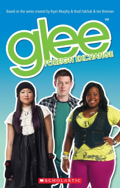 Glee - Foreign Exchange Level 2 Reader & CD, Mixed media product Book