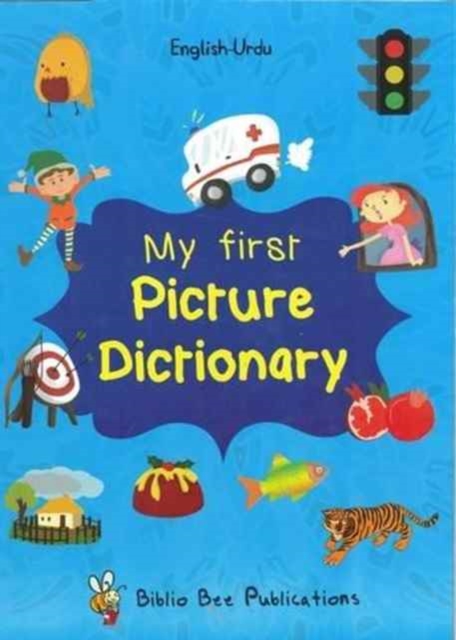 My First Picture Dictionary: English-Urdu: Over 1000 Words, Paperback / softback Book