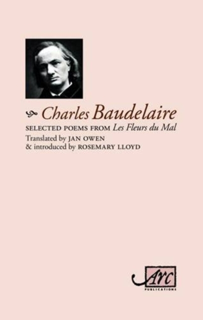 Selected Poems from 'Les Fleurs du Mal', Hardback Book