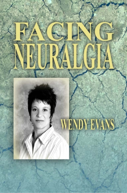 Facing Neuralgia, EPUB eBook
