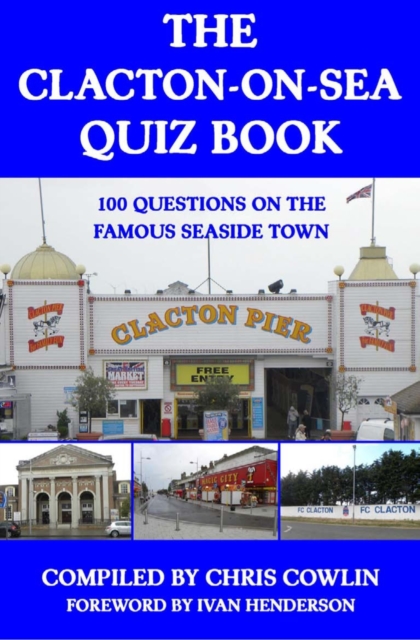 The Clacton-on-Sea Quiz Book, PDF eBook