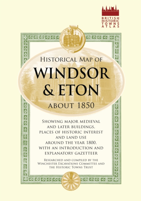 Historical Map of Windsor and Eton, 1860, Sheet map Book