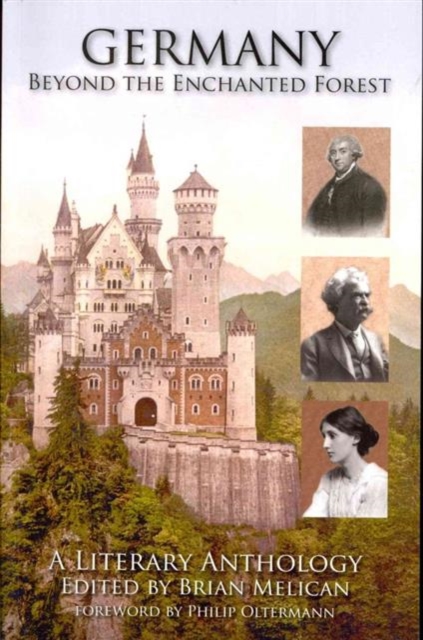 Germany: Beyond the Enchanted Forest : A Literary Anthology, Paperback / softback Book
