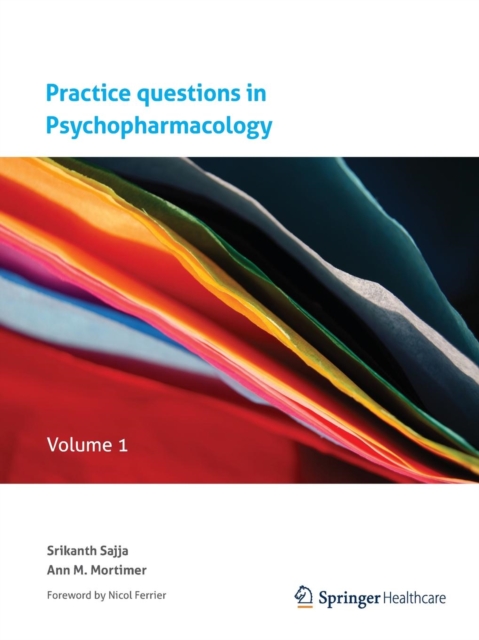 Practice questions in Psychopharmacology : Volume 1, Paperback / softback Book
