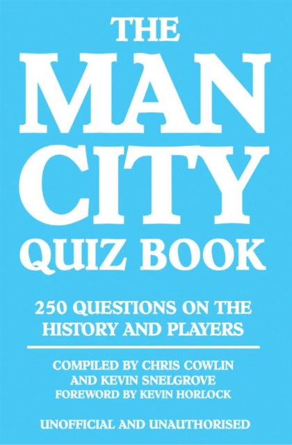 The Man City Quiz Book, PDF eBook